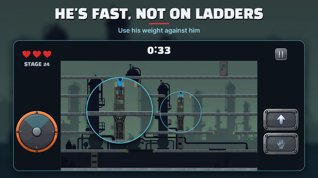 He's fast, not on ladders