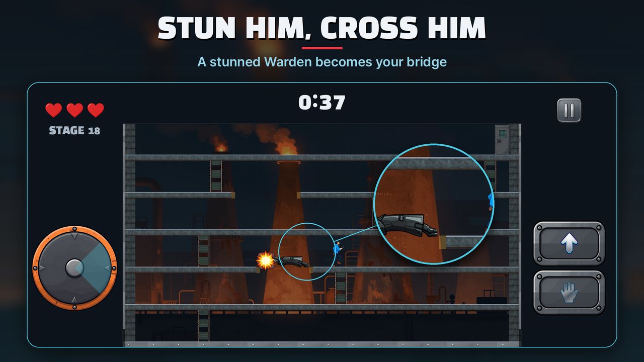Stun him, cross him